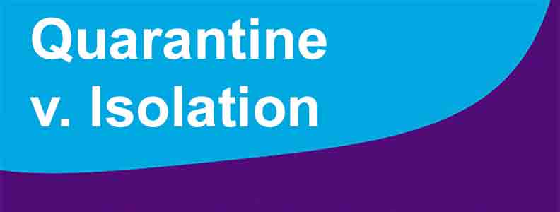 Quarantine-V-Isolation