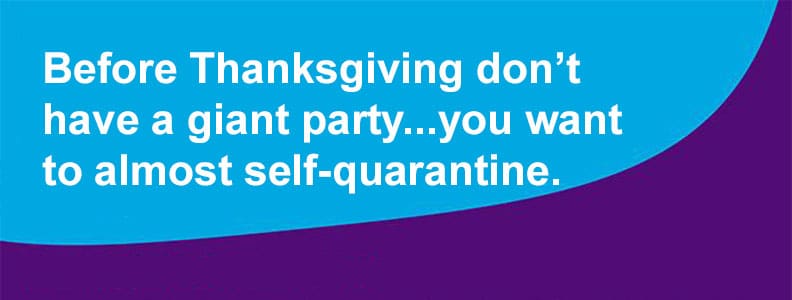 10-14-20-Before-Thanksgiving-don't-have-a-giant-party