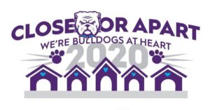 Homecoming 2020 Close or apart we're Bulldogs at heart